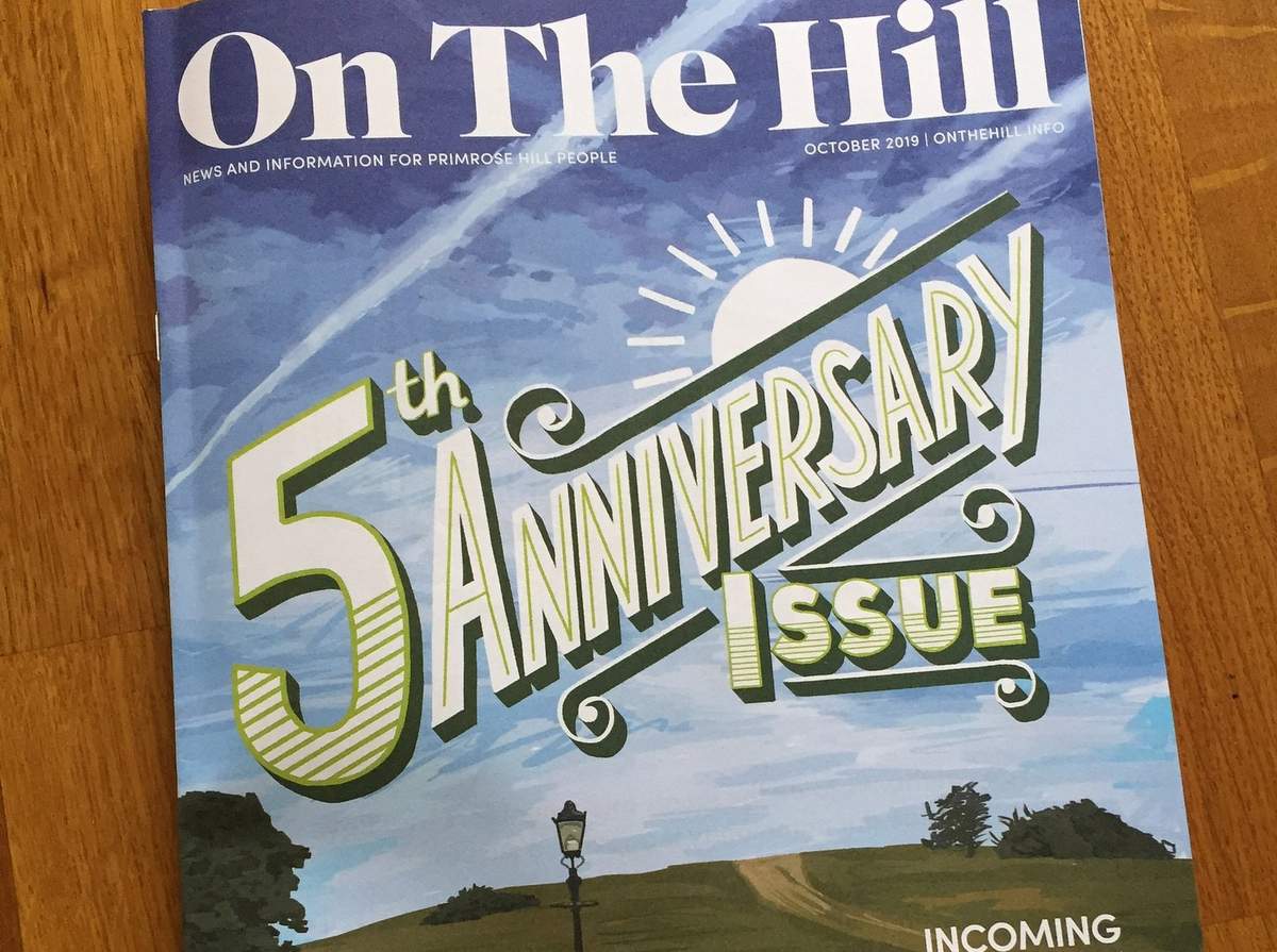 On The Hill Magazine October 2019 edition of the primrose hill magazine